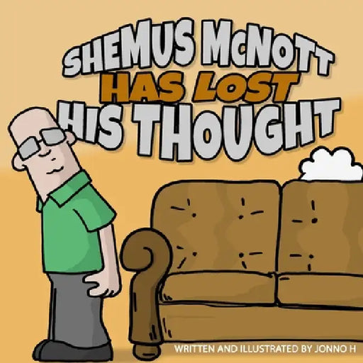 Shemus McNott Has Lost His Thought by Jonno H