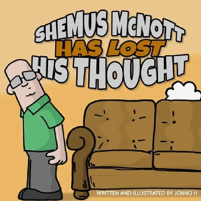 Shemus McNott Has Lost His Thought by Jonno H