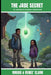 The Jade Secret (A Gemstone Explorer Adventure): A Science Fiction Adventure for Kids About Jade, Courage, and Doing What Is Right by Roggie Clark, Renee' Clark