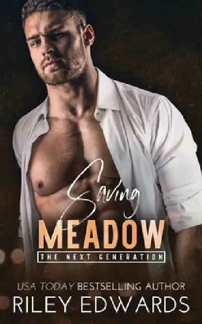 Saving Meadow by Riley Edwards