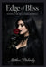 Edge of Bliss: Mastering the Art of Tease and Denial by Matthew Petchinsky