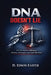 DNA Don't Lie by D. Edwin Easter