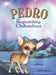 Pedro the Shapeshifting Chihuahua by Mark Mueller, Rosemary Villegas