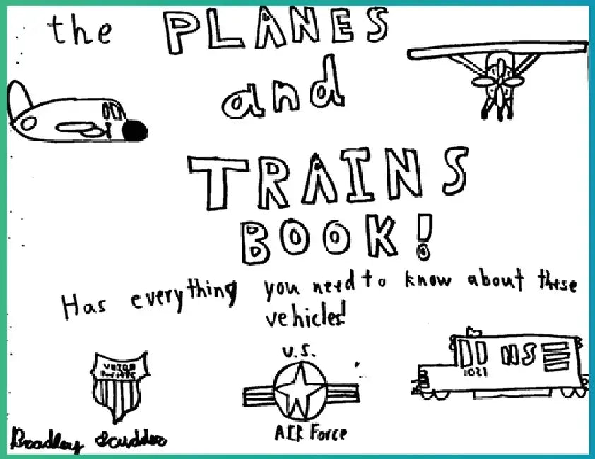 The Planes and Trains Book! by Bradley Scudder