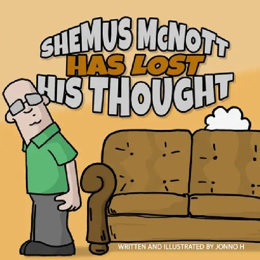 Shemus McNott Has Lost His Thought by Jonno H