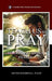 Teach Us to Pray: Biblical Studies in Prayer by Mister Roderick L. Evans