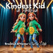 Kindest Kid in the World: Brooklyn & Harper's Turtle Club by Jessie Hansen