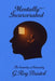 Mentally Incarcerated by Glenroy Bristol