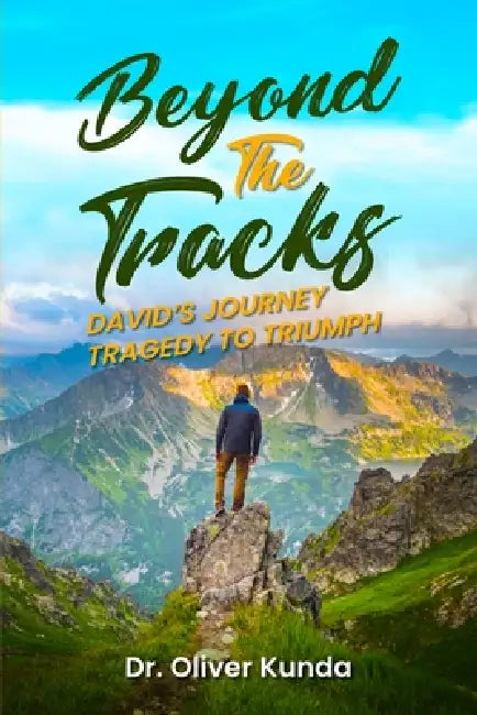 Beyond The Tracks by Oliver Kunda