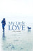 My Little LOVE by Jude Laurén