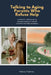 Talking to Aging Parents Who Refuse Help: A Step-by-Step Plan to Reduce Conflict (With Scripts and Boundaries) by Felicity Paulman