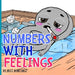 numbers with feelings by Mitt Martinez