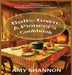 Balls-Town: A Pioneer's Cookbook by Amy C. Shannon