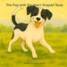 The Pup with the Heart-Shaped Nose by Kaitlin Walsh, Emily G. Mueller