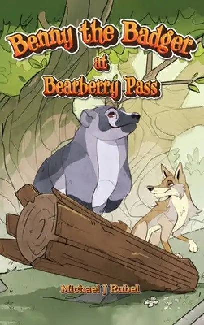 Benny the Badger at Bearberry Pass by Michael J. Rubel