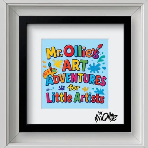 Mr. Ollie's Art Adventures For Little Artists by Ollie