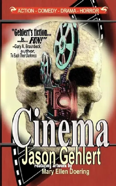 Cinema by Jason Gehlert