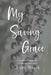 My Saving Grace by Lucy Black