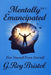Mentally Emancipated by Glenroy Bristol