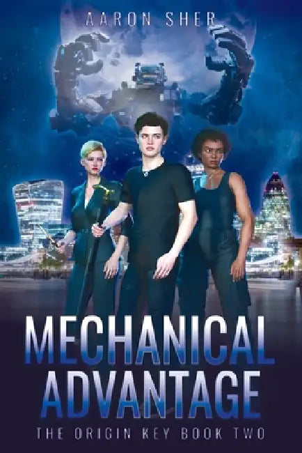 Mechanical Advantage by Aaron Sher