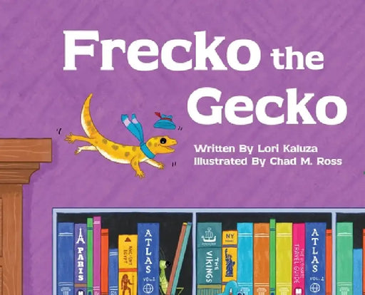 Frecko the Gecko by Lori Kaluza