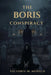 The Boris Conspiracy by Victoria M. Mensch