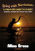 Living with Narcissism: Recognize, Respond, and Reclaim Your Power by Alina Cross