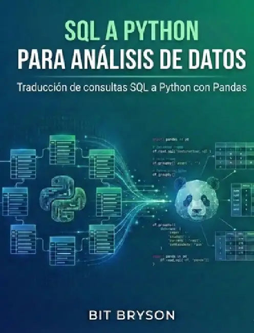 SQL a Python para análisis de datos by Bit Bryson