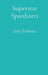 Superstar Speedsters: Volume 3 by Josh Zimmer