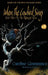 When The Cowbird Sings: Dark Tales for the Midnight Hour by Caroline Giammanco
