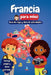 Francia para niños - Guía de viaje y libro de actividades: Descubre la cultura, la historia, las ciudades y las tradiciones francesas a través de jueg by Sylvia Mixam