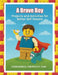 A Brave Boy: Projects and Activities for Better Self Esteem by Linda K. Phelps