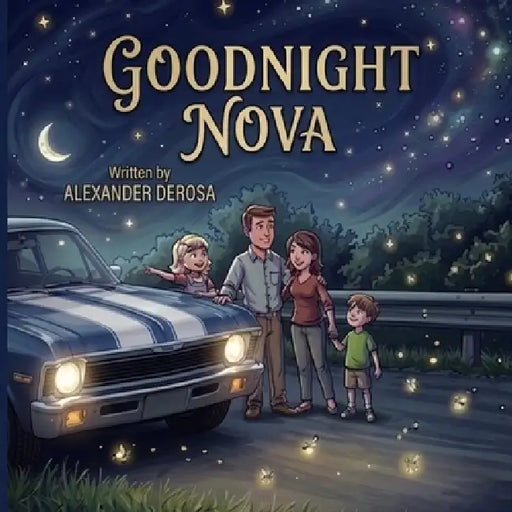 Goodnight Nova by Alexander DeRosa