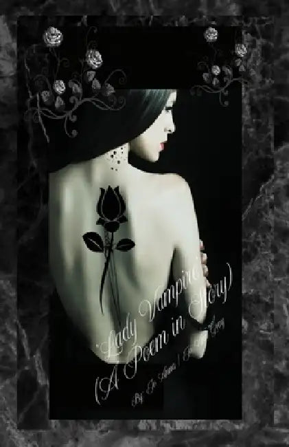 'Lady Vampire' (A Poem in Story) by Jo Anna, Jo Ann Gray