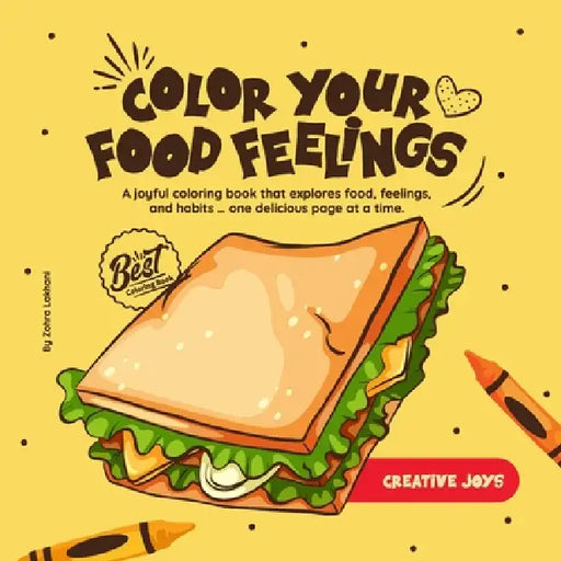 Color Your Food Feelings by Zohra Lakhani