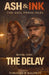 Ash & Ink: The Delay by Timothy R. Baldwin