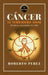 Cáncer El Verdadero Amor by Roberto Perez