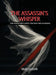 The Assassin's Whisper: Every Whisper Hides a Secret, Every Secret Hides an Assassin by Brad Gussin