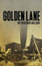 Golden Lane by Feather Wilson