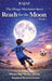 The Diego Martinez Story. Book 1: Reach for the Moon by Rajaf
