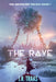 The Rave (The Aelfraver Trilogy Book 1) by J. R. Traas, Omer Tunc, A. M. Sanders