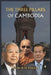 The Three Pillars of Cambodia by Khemara Sok
