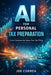 AI for Personal Tax Preparation: How Artificial Intelligence Files Accurate Tax Returns in Minutes by Joe Correa