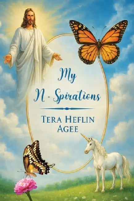 My N-Spirations by Tera Heflin Agee