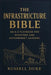 The Infrastructure Bible: An A-Z Playbook for Ministers and Government Leaders by Russell Duke