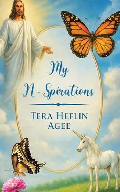 My N-Spirations by Tera Heflin Agee