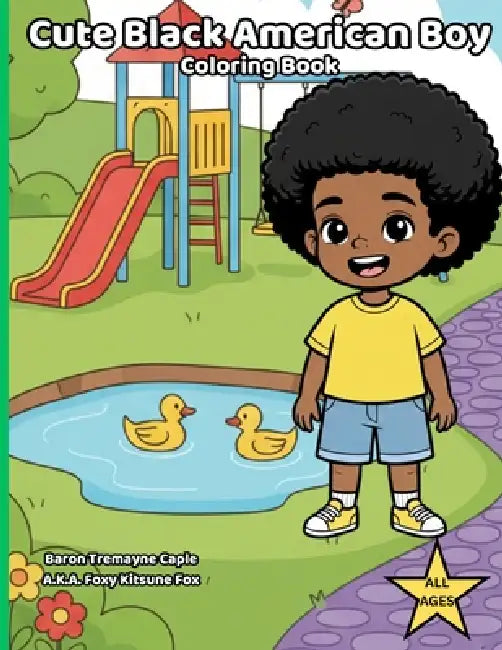 Cute Black American Boy Coloring Book by Baron Tremayne Caple
