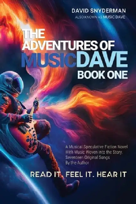 The Adventures of Music Dave - Book One by David J. Snyderman, Maria F. Waddoups