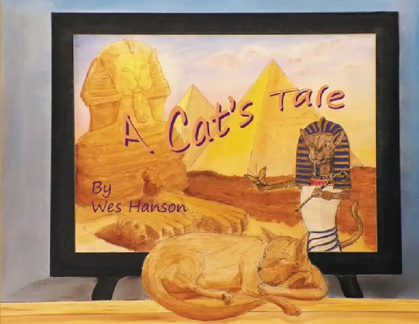 A Cat's Tale by Wes Hanson