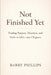 Not Finished Yet - Finding Purpose, Direction and Faith in Life's Later Chapters by Phillips